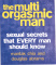 Multi orgasmic man