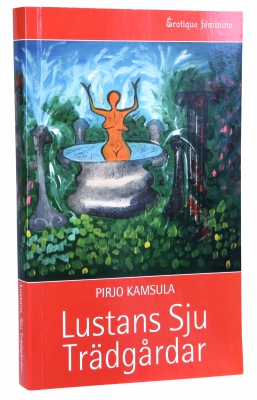 Lustans sju trdgrdar i gruppen BCKER & FILMER / Bcker hos Lustjakt Svenska AB (2443)