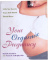 Your orgasmic pregnancy